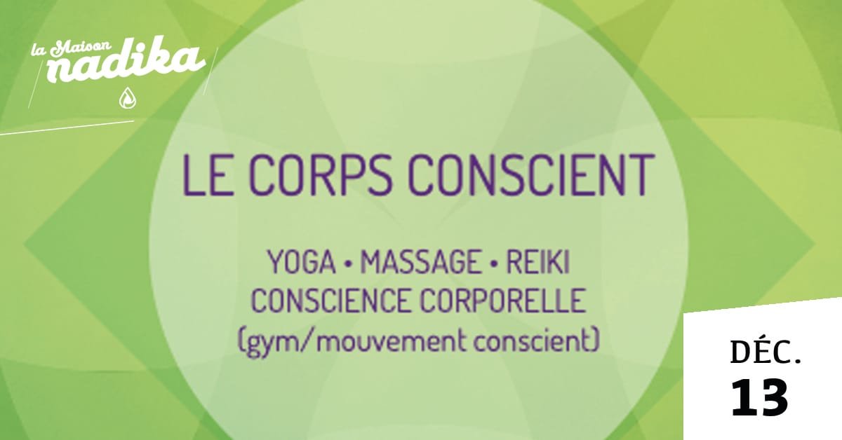 Maison Nadika - Montpellier - 13 décembre 2024 - CorpsConscient