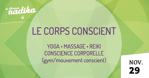 Maison Nadika - Montpellier - 29 novembre 2024 - CorpsConscient